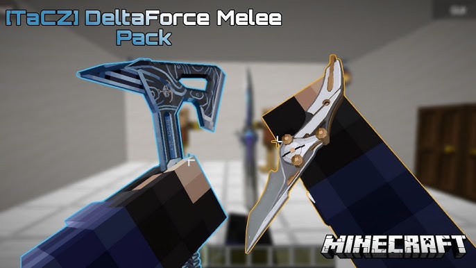 DeltaForce Melee Pack: cuchillos con animaciones para Minecraft